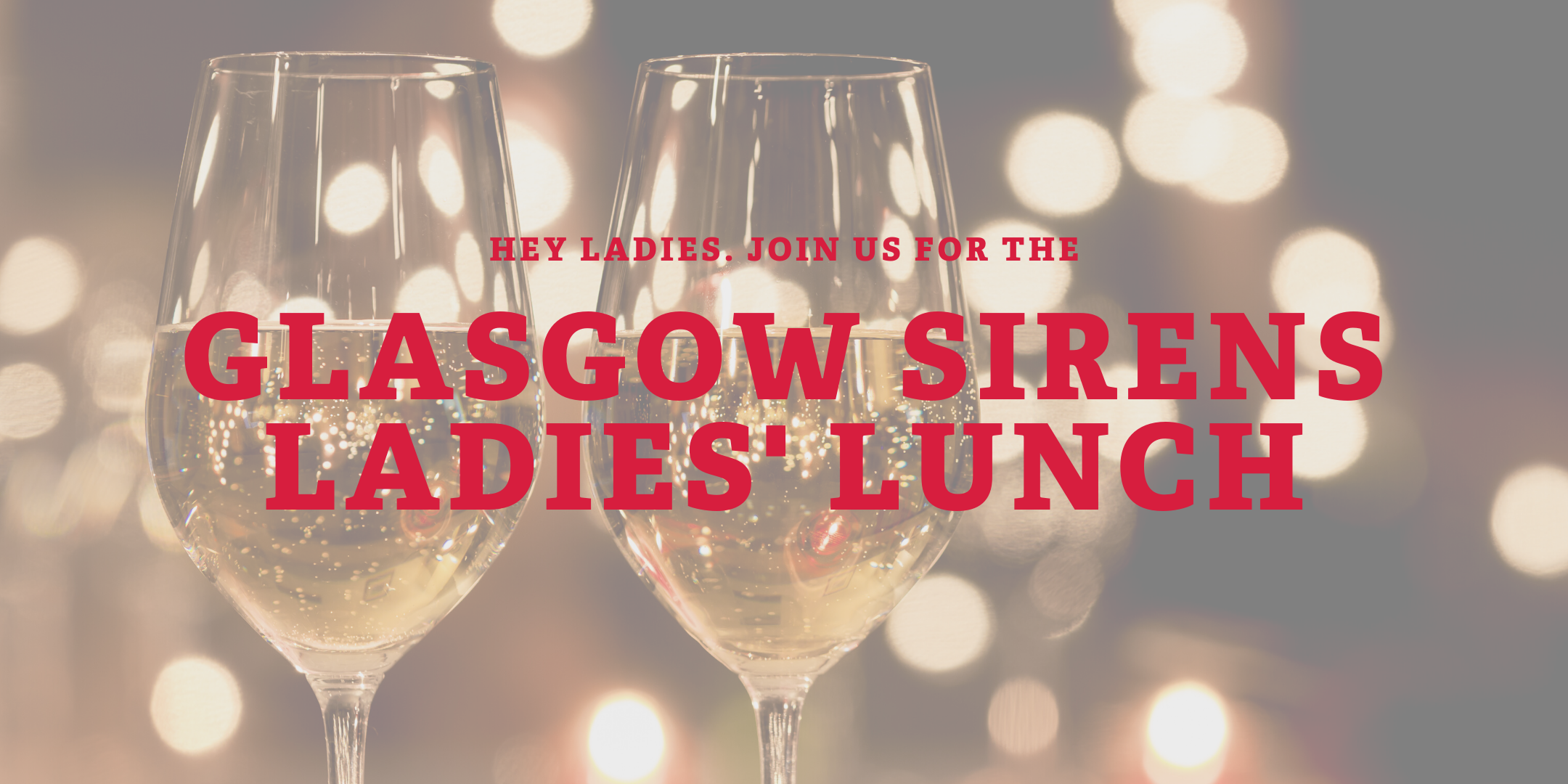 Glasgow Sirens Ladies’ Lunch