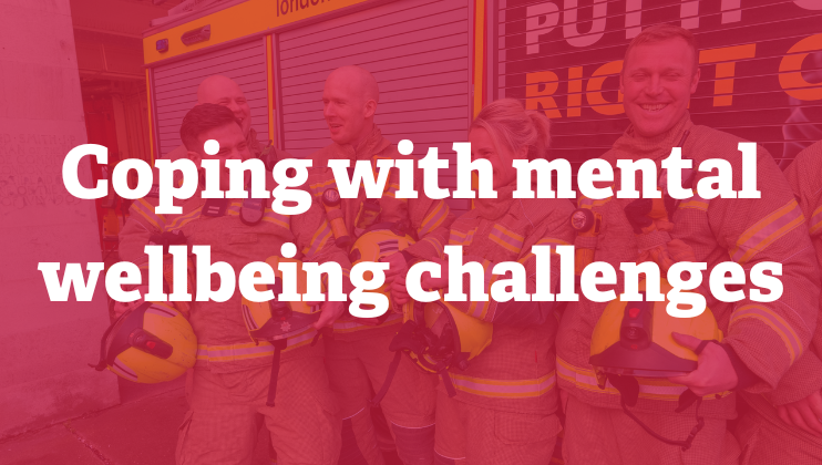 Five firefighters in uniform stand together smiling, holding their helmets. Bold white text over the image reads: "Coping with mental wellbeing challenges.